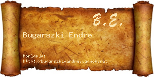 Bugarszki Endre névjegykártya